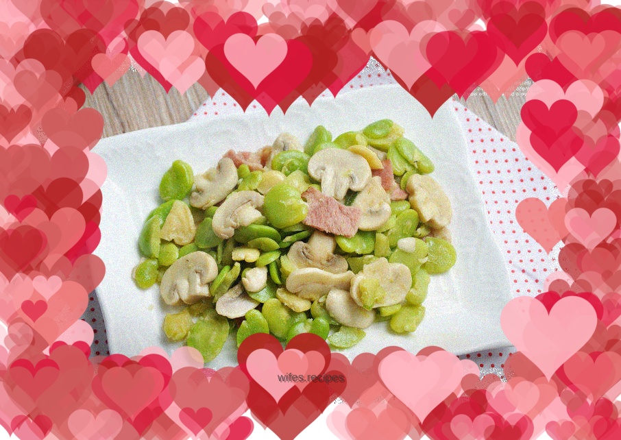 A must-try delicacy during broad bean season: Stir-fried broad beans and mushrooms with bacon
