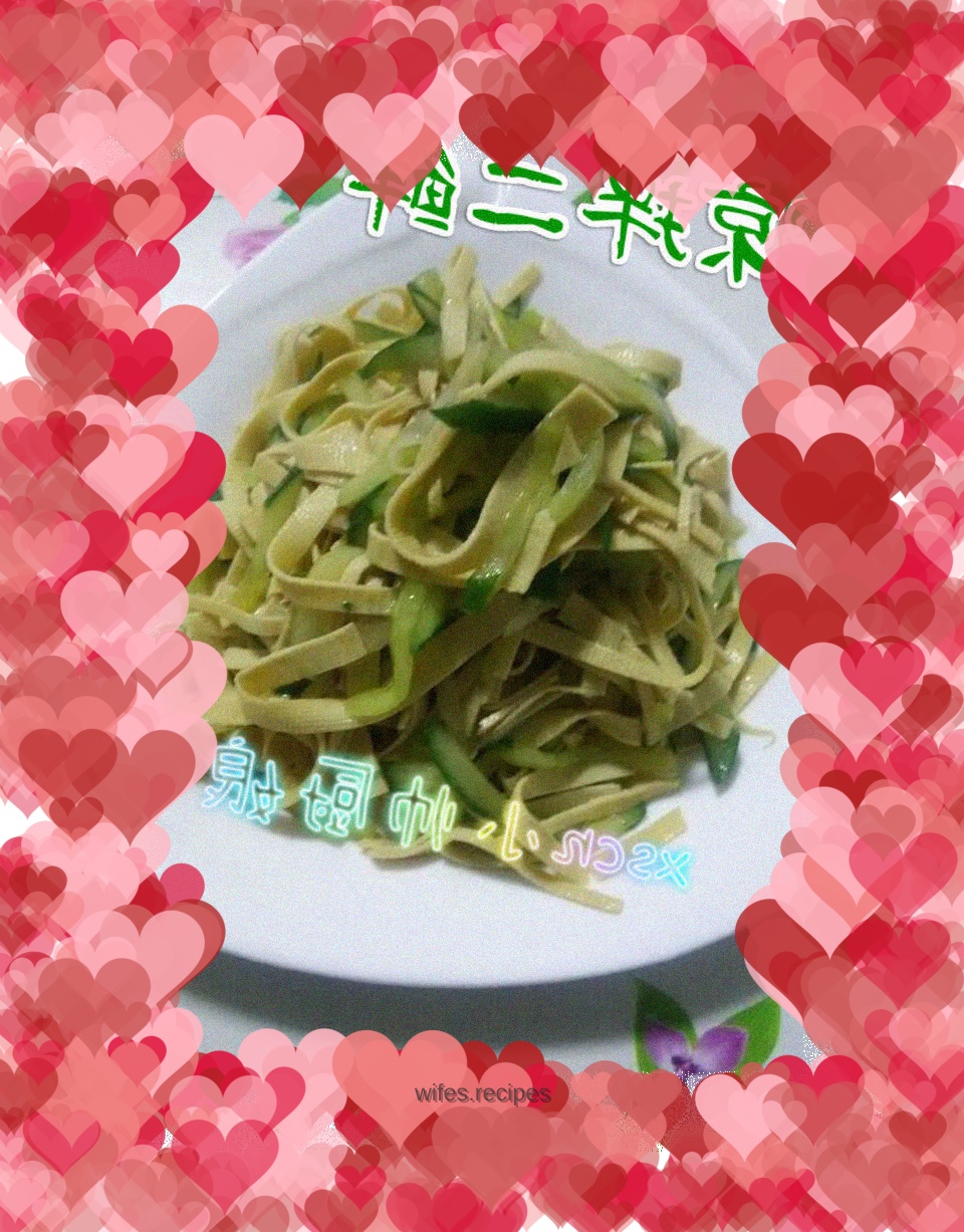 Cold Two Fresh Foods~Dried Tofu and Cold Cucumbers