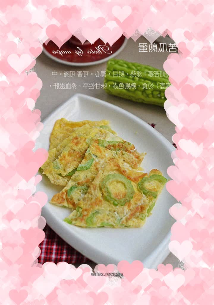 Heat-clearing and summer-relieving vegetables---Bitter Melon Omelette
