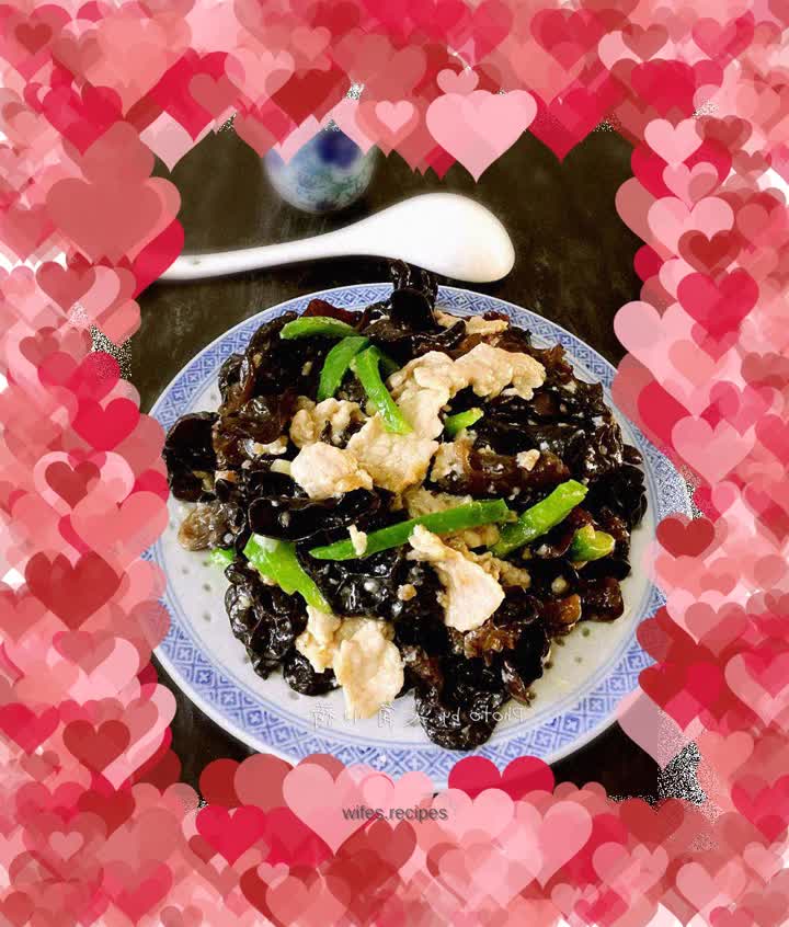 Stir-fried pork slices with black fungus