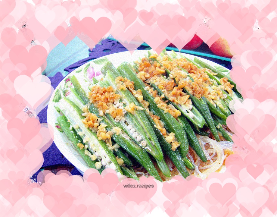 Steamed okra with garlic vermicelli