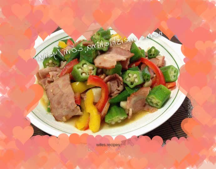 Nutritious and delicious----[Sauteed Okra with Bacon]