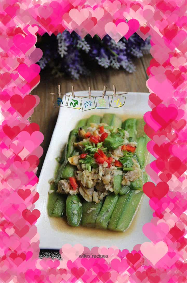 Steamed loofah with clams