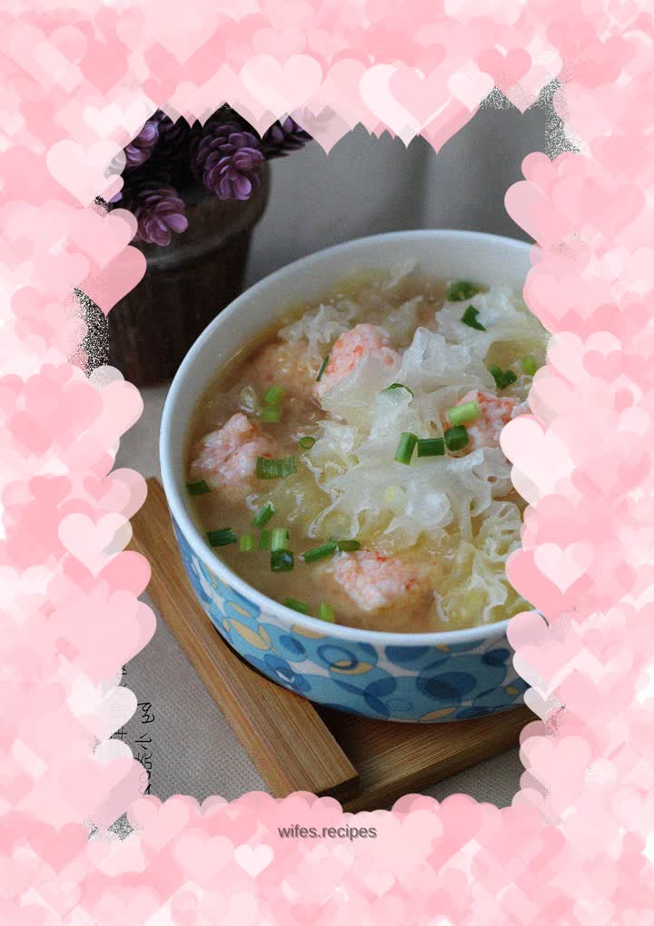 Shrimp Balls and Tremella Soup——Bright and dazzling umami