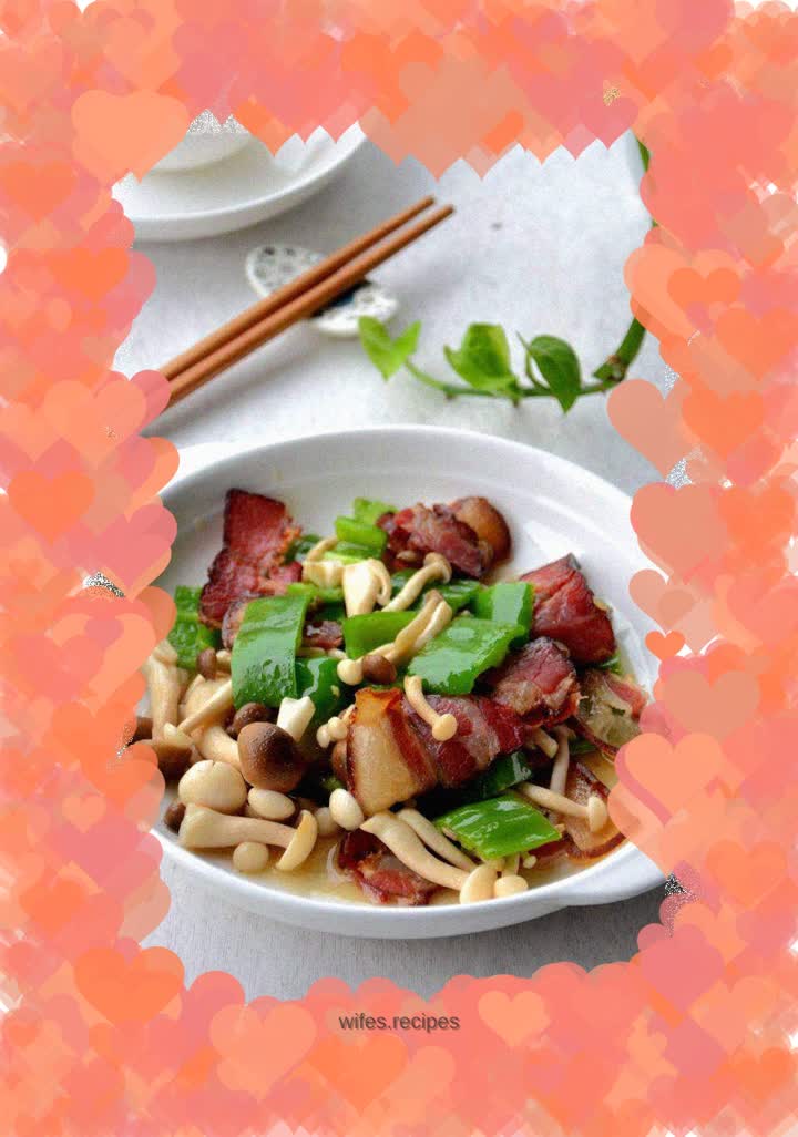 Stir-fried bacon with green pepper and double mushrooms