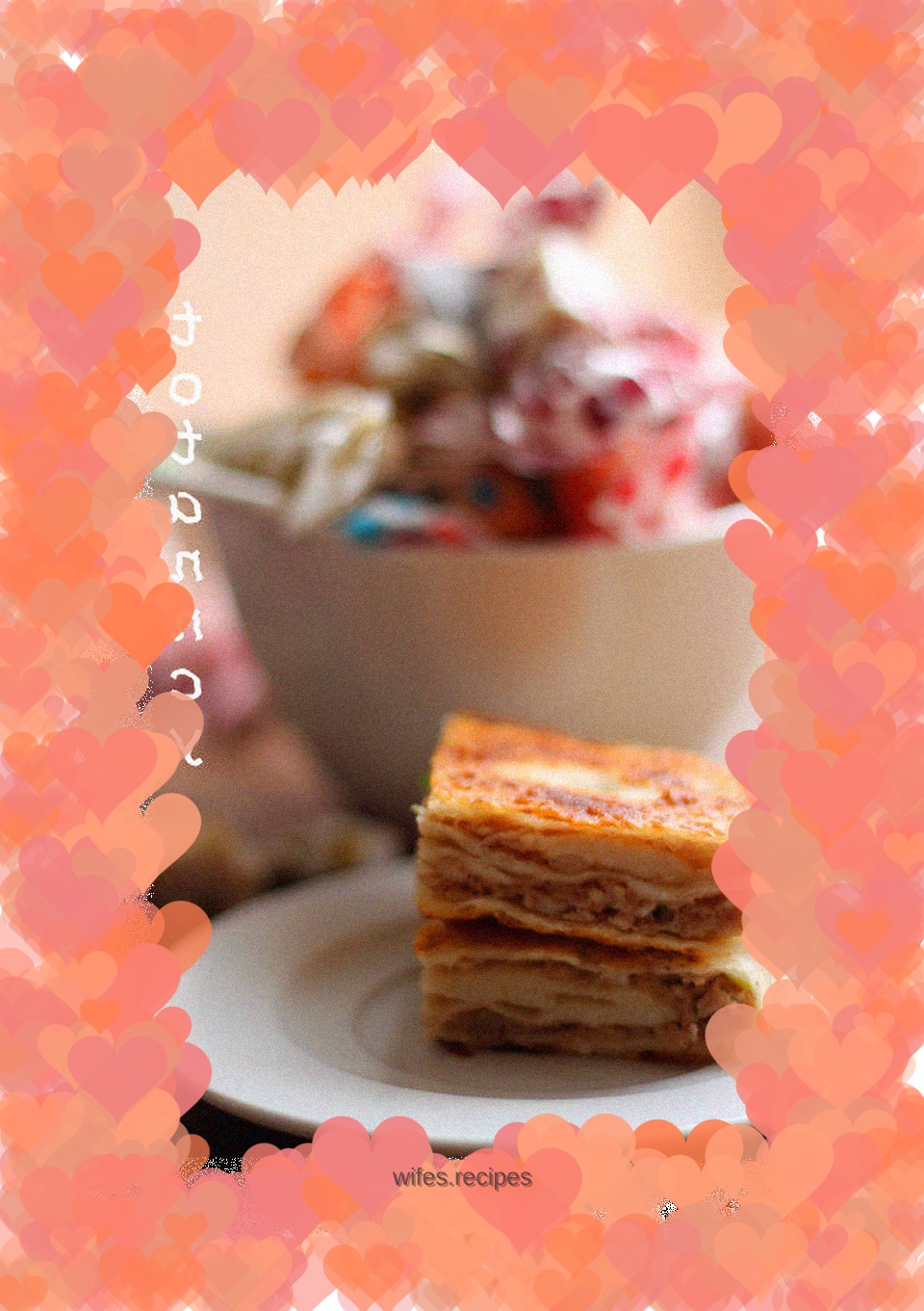 Taste of happiness - thousand-layer meatloaf