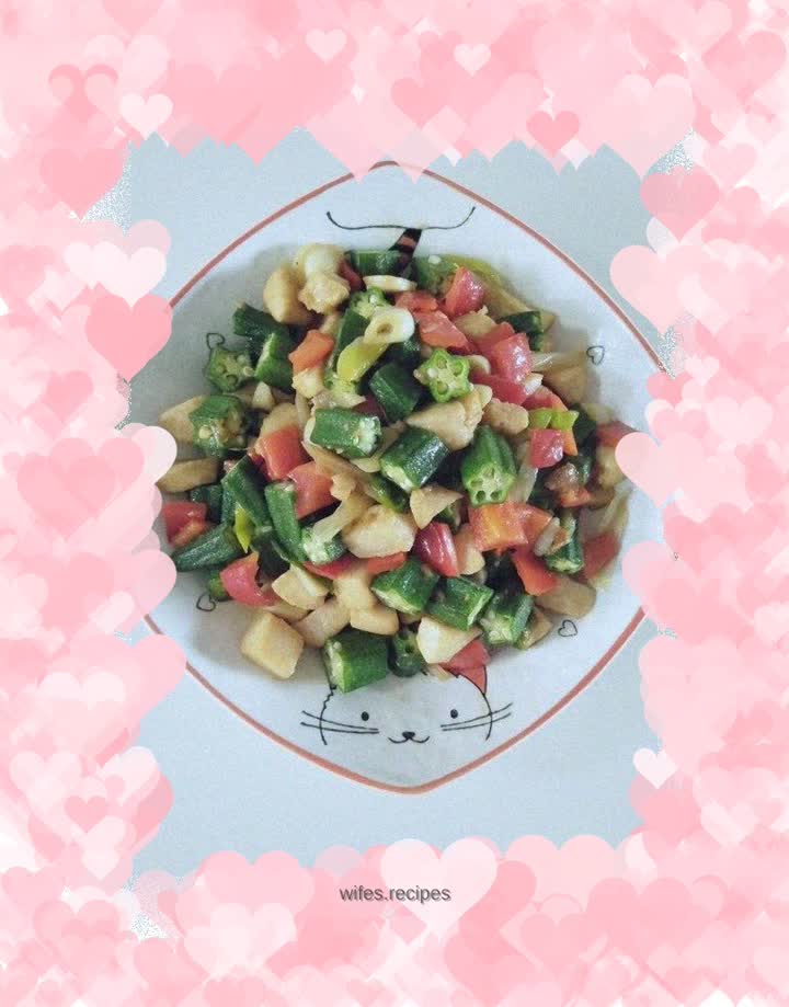 Stir-fried okra with diced chicken
