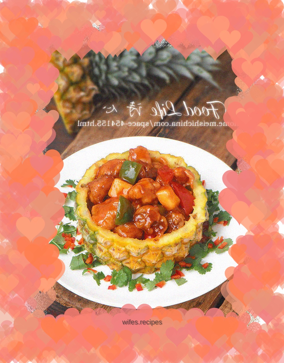 【Pineapple Sour Pork】---- Sweet and sour taste