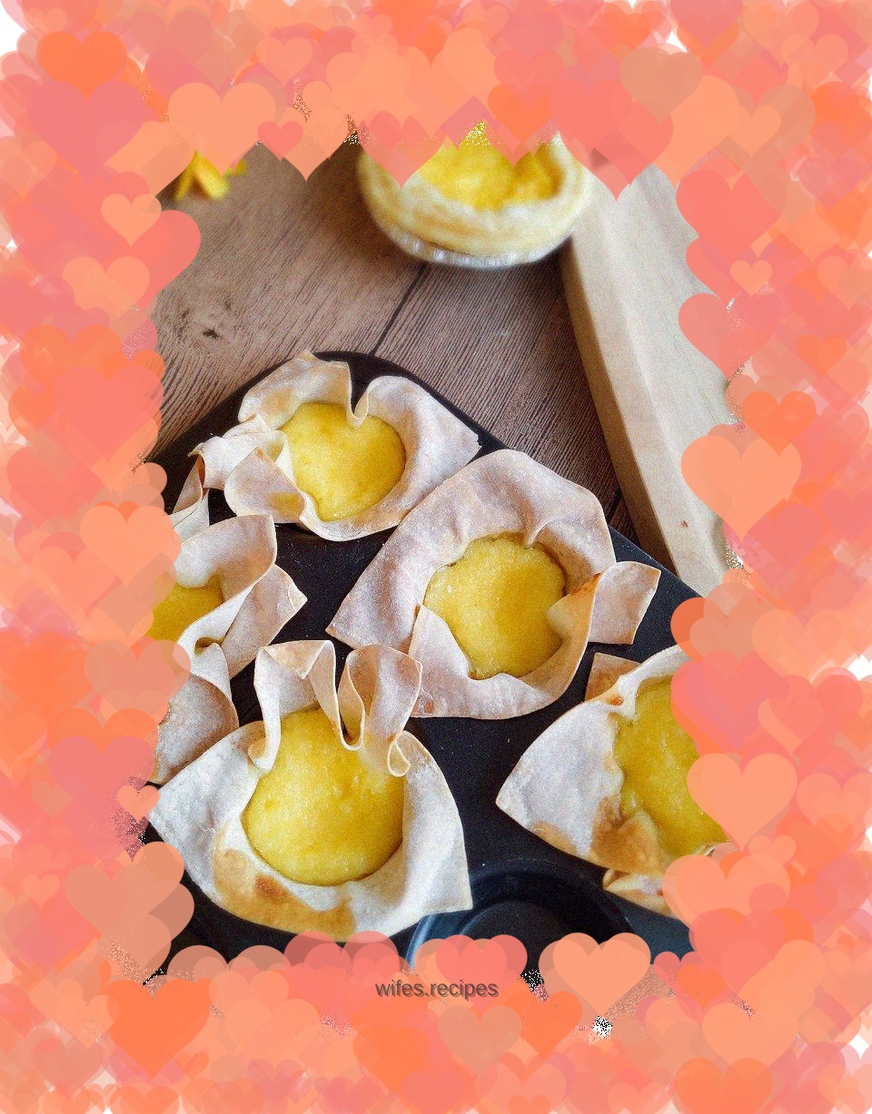 Wonton skin version of egg tart