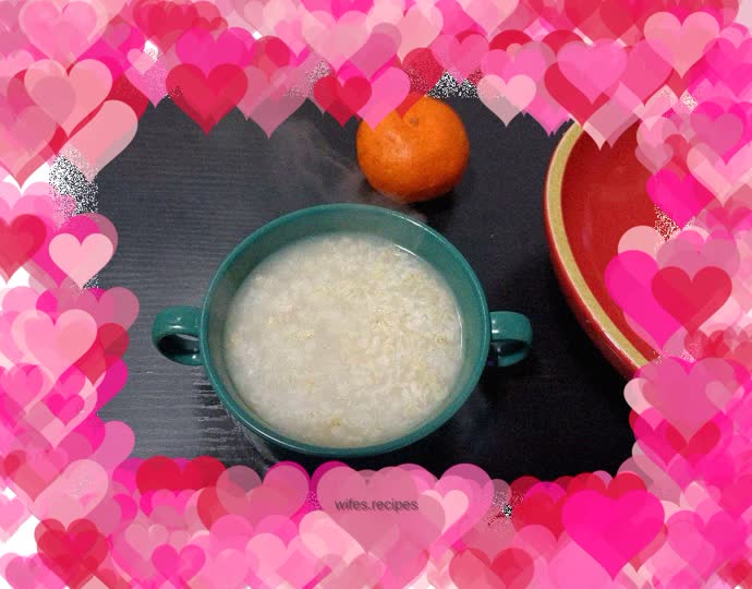 “One thing you need is hot porridge” Oatmeal and glutinous rice porridge